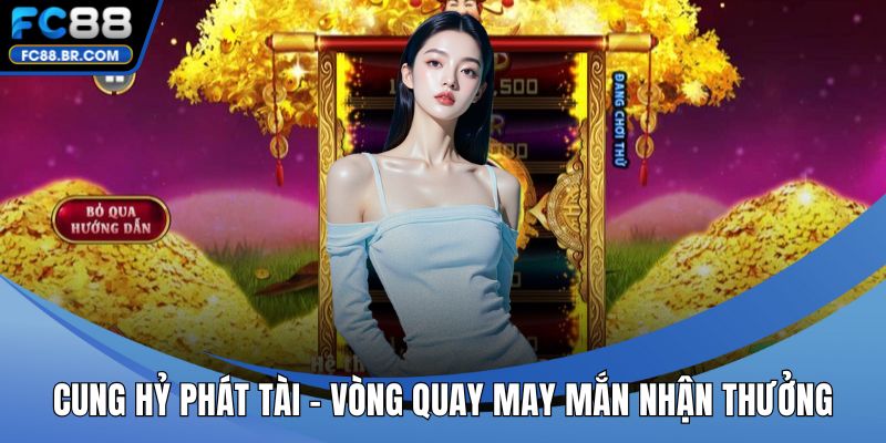 Cung Hỷ Phát Tài