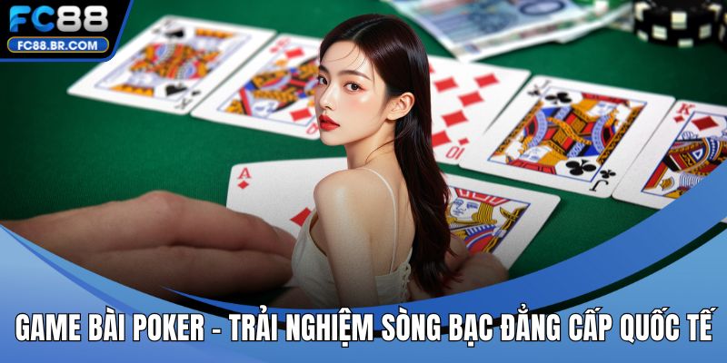 Game bài poker