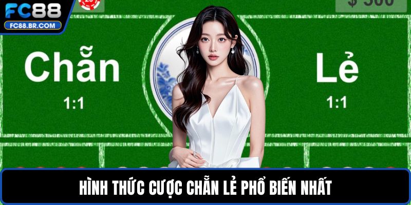 Hình thức cược chẵn lẻ phổ biến nhất