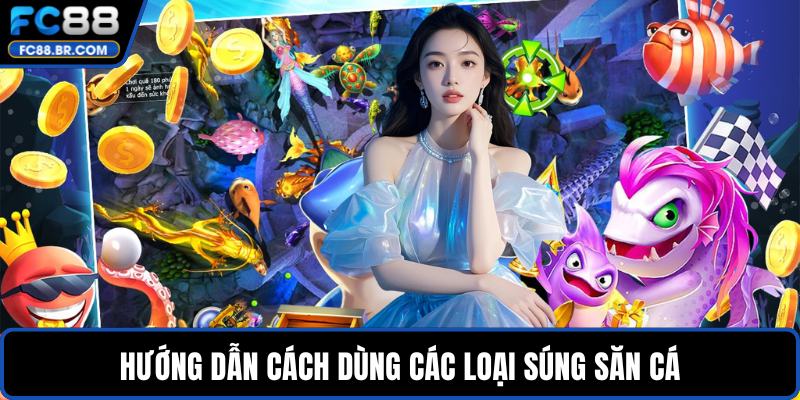 Hướng dẫn cách dùng các loại súng săn cá