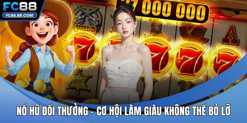 Nổ hũ đổi thưởng