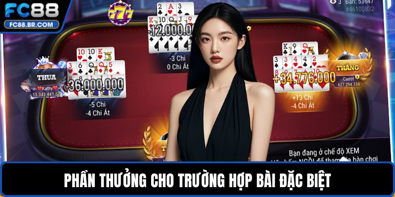Phần thưởng cho trường hợp bài đặc biệt