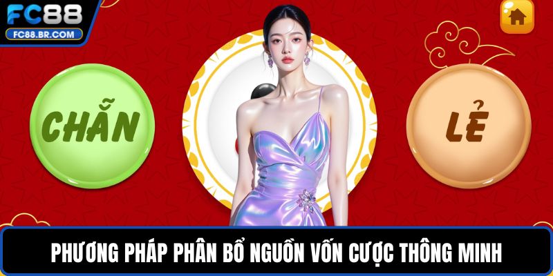 Phương pháp phân bổ nguồn vốn cược thông minh