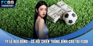 Tỷ lệ kèo bóng